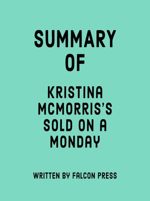 cover image of Summary of Kristina McMorris's Sold on a Monday